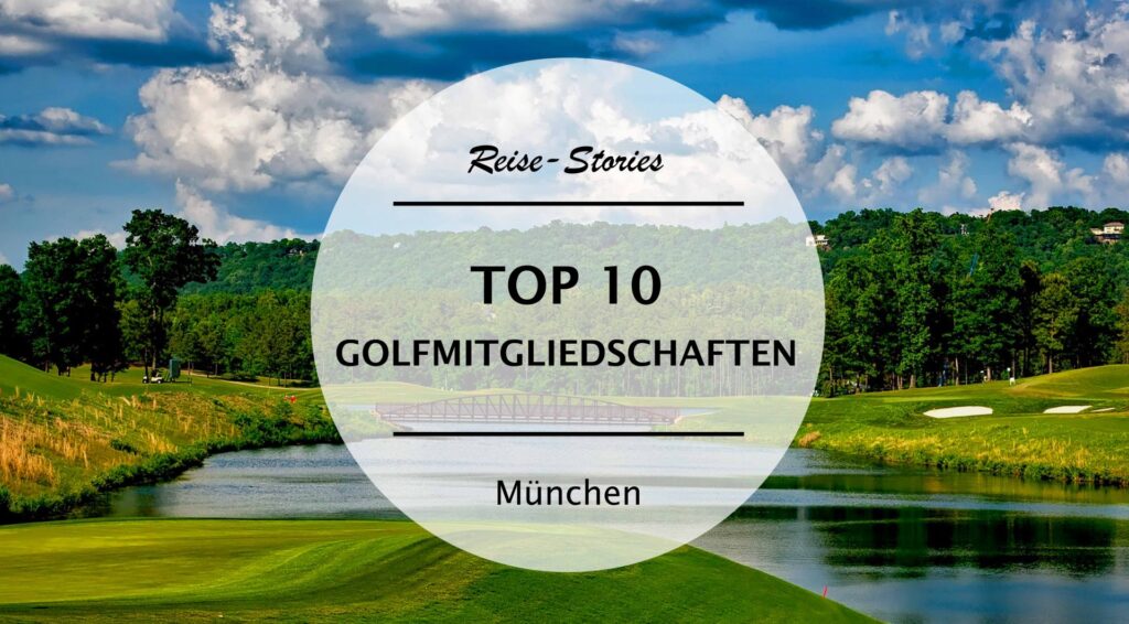 Top 10 besten golfmitgliedschaften in München