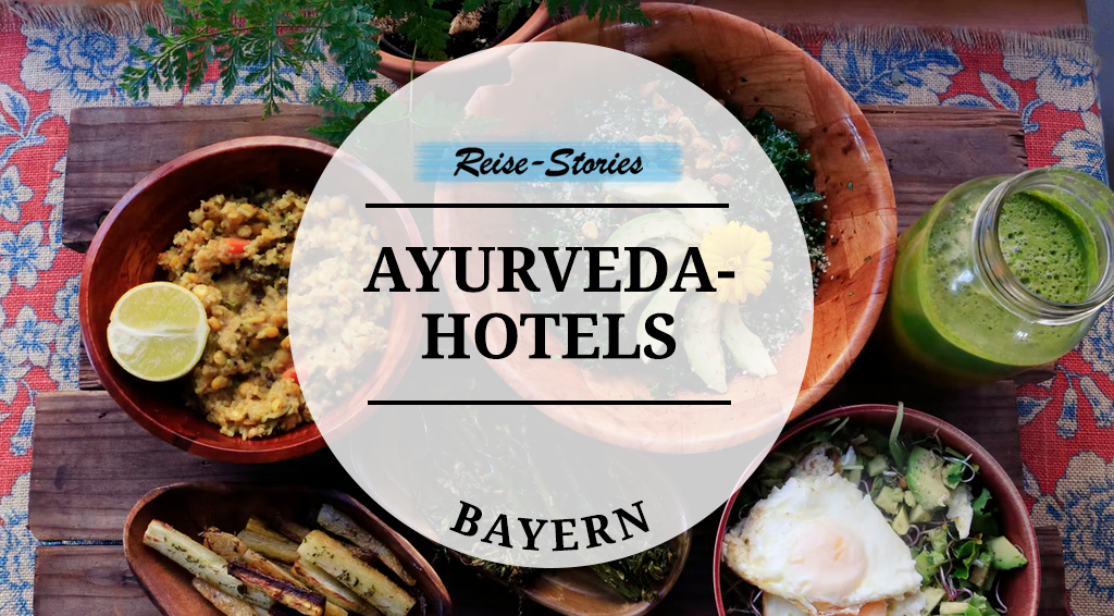 Ayurveda_Hotels_Bayern