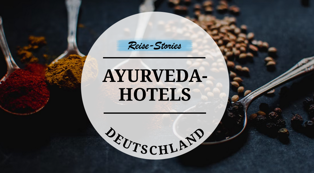 Ayurveda_Hotels_Deutschland
