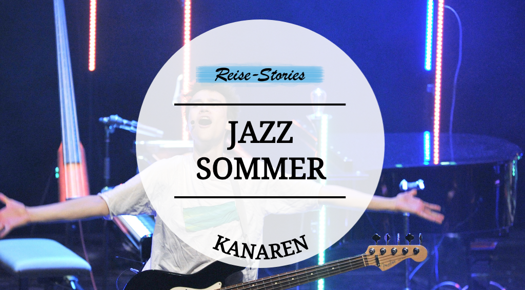 Reise-Stories Titelbild zum Festival Canarias Jazz & Más 2026 mit Jazzbühne