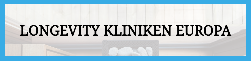 Longevity Kliniken Europa – exklusive Medical Retreats