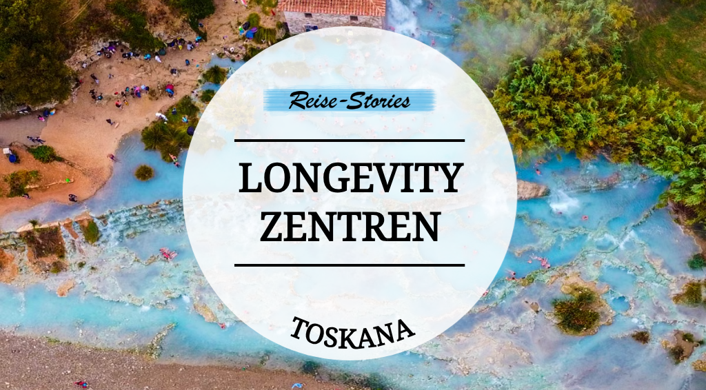 Thermalquellen bei Saturnia mit Reise-Stories-Titelgrafik Longevity Zentren Toskana